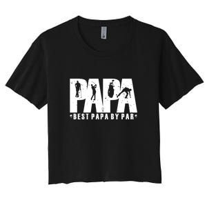 Father's Day Golf Papa Dad Father Golfers Gift For Dad Women's Crop Top Tee