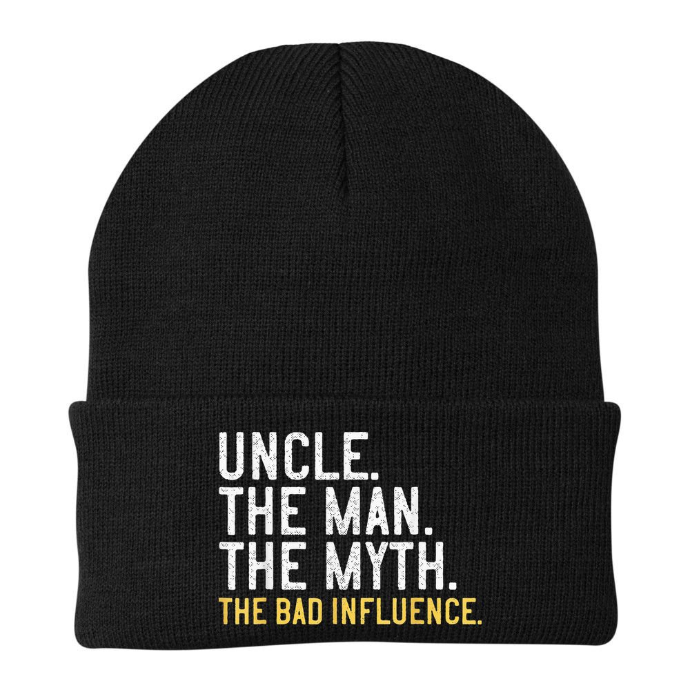 Father's Day Gift Uncle The Man The Myth The Bad Influence Beanie
