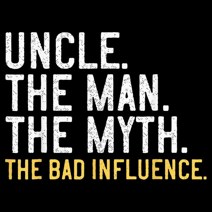 Father's Day Gift Uncle The Man The Myth The Bad Influence Drawstring Bag
