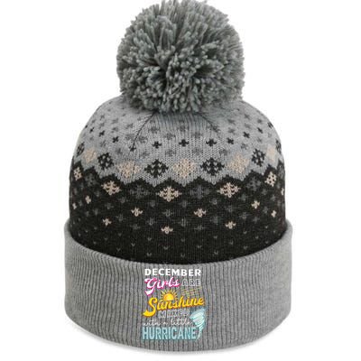 Funny December Girls Are Sunshine Mixed With Hurricane Gift The Baniff Cuffed Pom Beanie