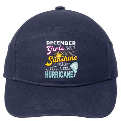 Funny December Girls Are Sunshine Mixed With Hurricane Gift 7-Panel Snapback Hat