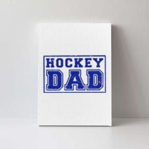 Father's Day Gift Funny Hockey Dad Canvas