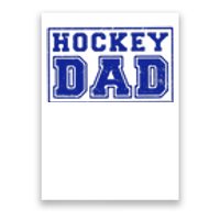 Father's Day Gift Funny Hockey Dad Poster