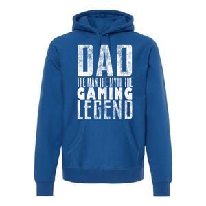 Fathers Day Gaming Legend For Dad Who Games Video Gamer Dad Meaningful Gift Premium Hoodie