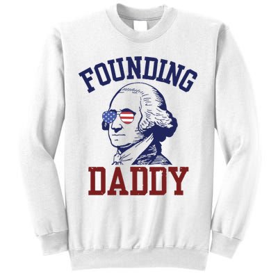 Founding Daddy George Washington Sweatshirt
