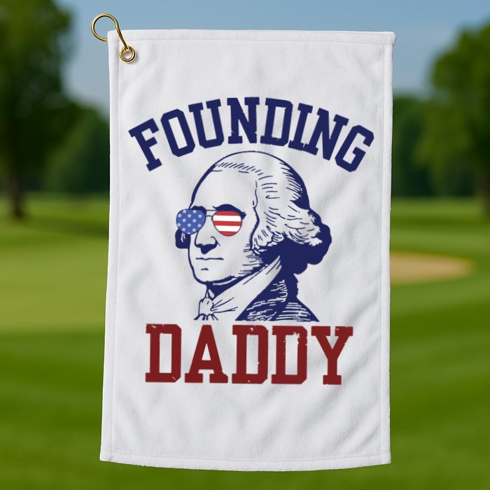 Founding Daddy George Washington Golf Towel