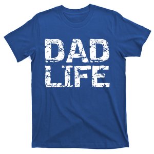 FatherS Day Gift For New Dads From Distressed Dad Life Gift T-Shirt