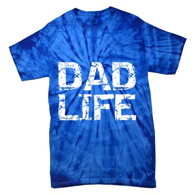 FatherS Day Gift For New Dads From Distressed Dad Life Gift Tie-Dye T-Shirt