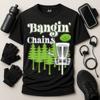 Funny Disc Golf Player Saying I Bangin' Chains Cooling Performance Crew T-Shirt