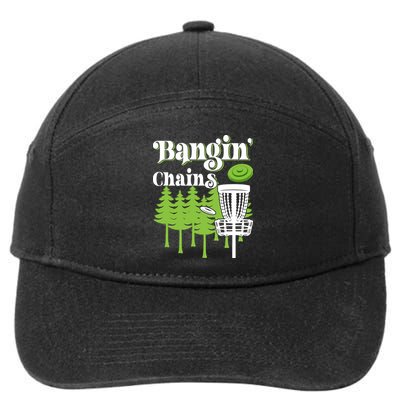 Funny Disc Golf Player Saying I Bangin' Chains 7-Panel Snapback Hat