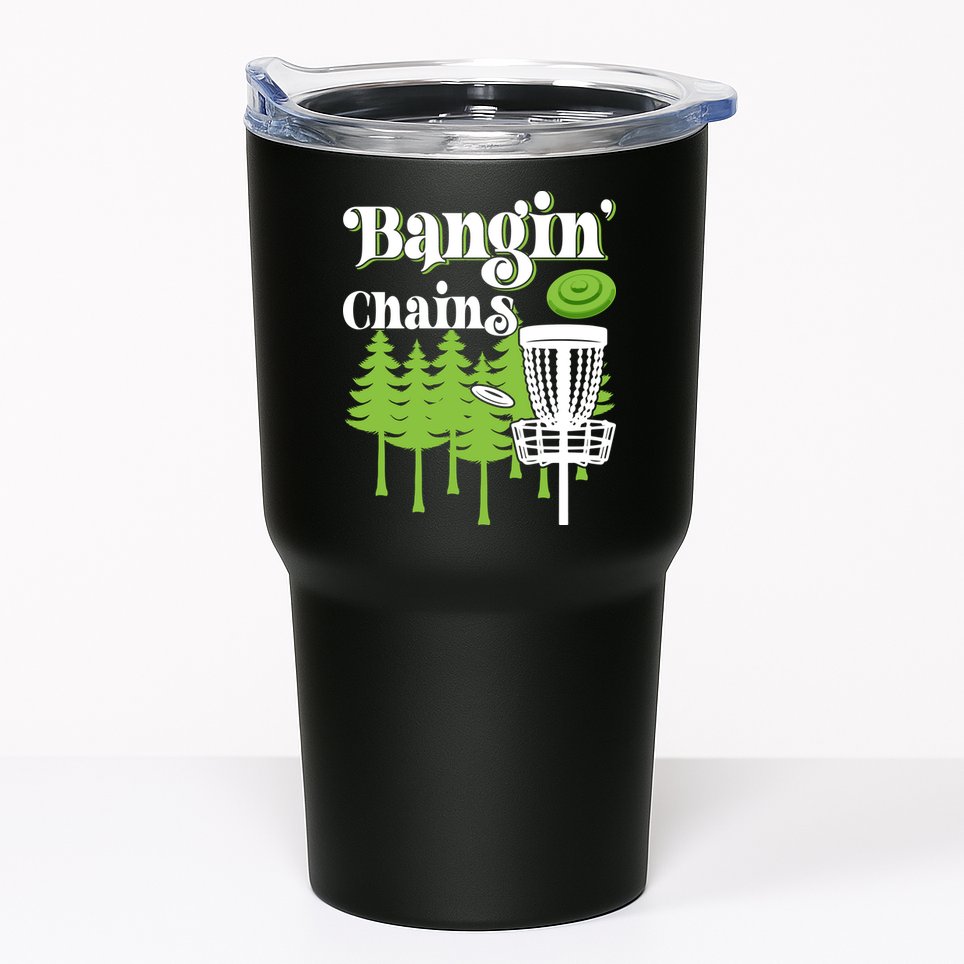 Funny Disc Golf Player Saying I Bangin' Chains Tumbler