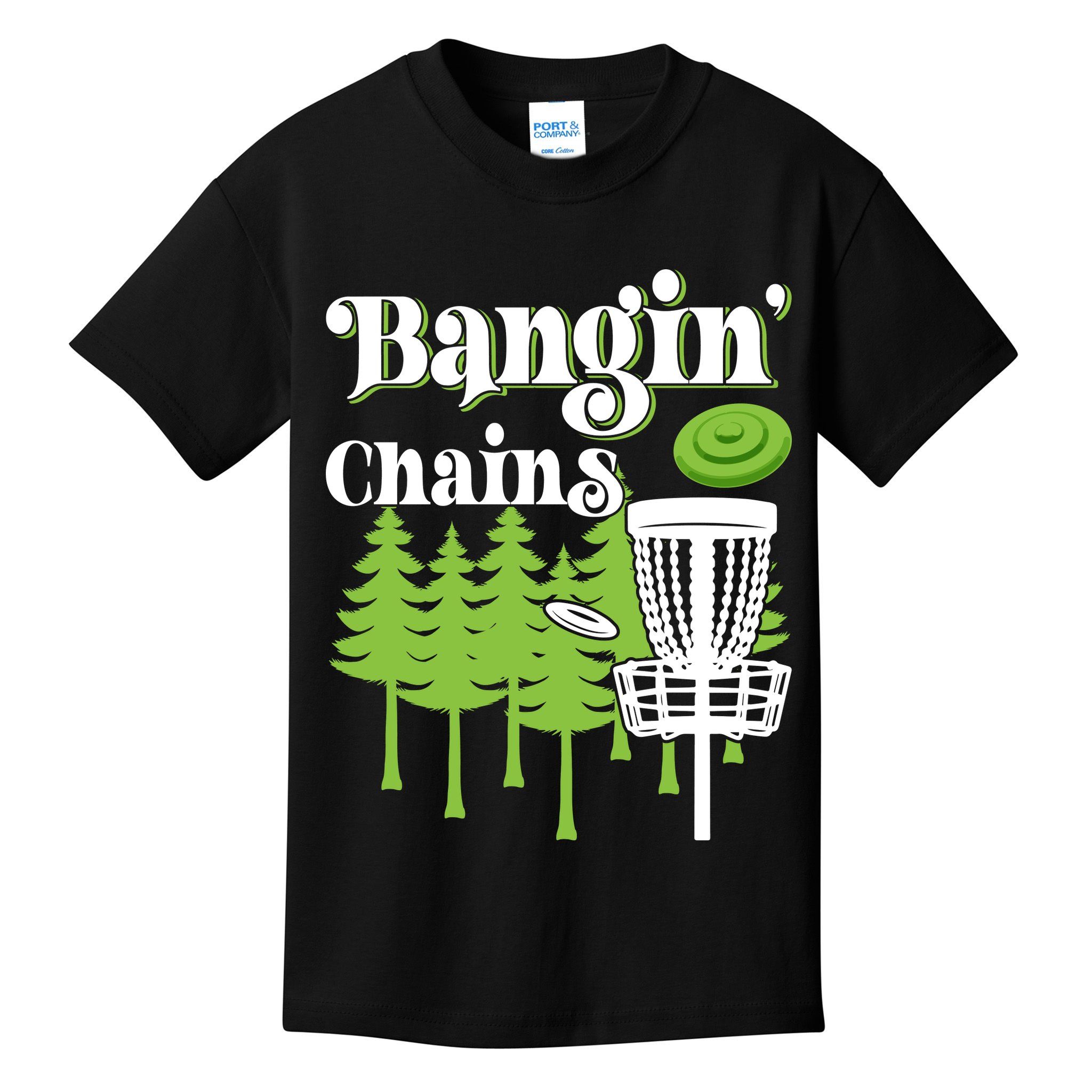 Funny Disc Golf Player Saying I Bangin' Chains Kids T-Shirt