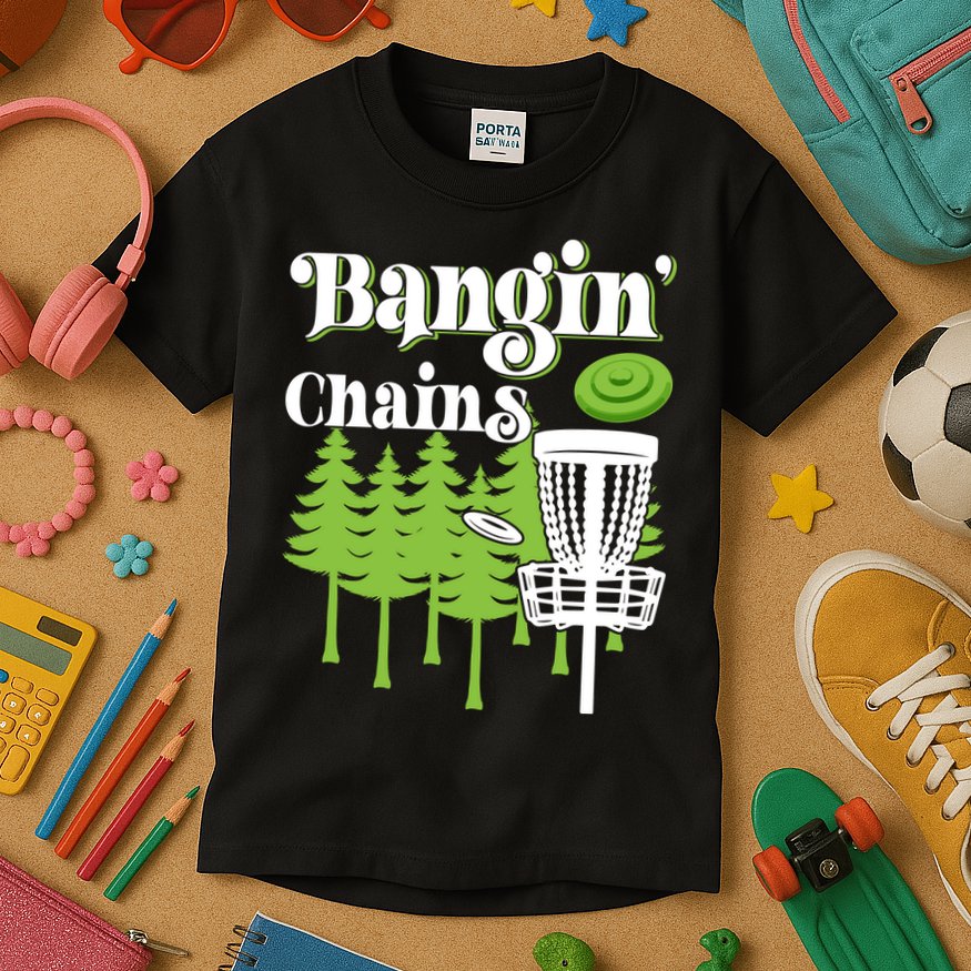 Funny Disc Golf Player Saying I Bangin' Chains Kids T-Shirt