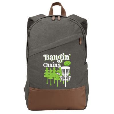 Funny Disc Golf Player Saying I Bangin' Chains Cotton Canvas Backpack