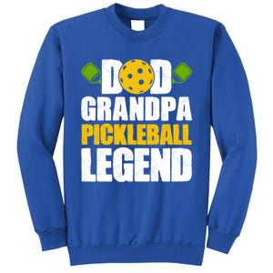 Fathers Day Grandpa Pickleball Dad Grandpa Pickleball Legend Meaningful Gift Sweatshirt