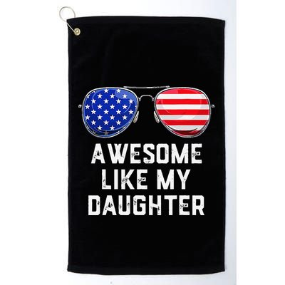 Fathers Day Gift Funny Dads Awesome Like My Daughter Golf Towel