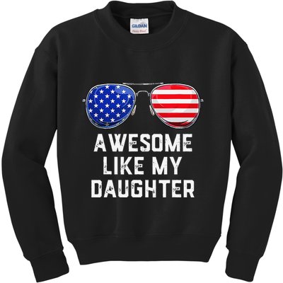 Fathers Day Gift Funny Dads Awesome Like My Daughter Kids Sweatshirt