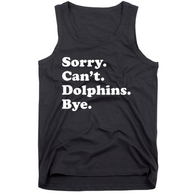 Funny Dolphin Gift For Or Tank Top