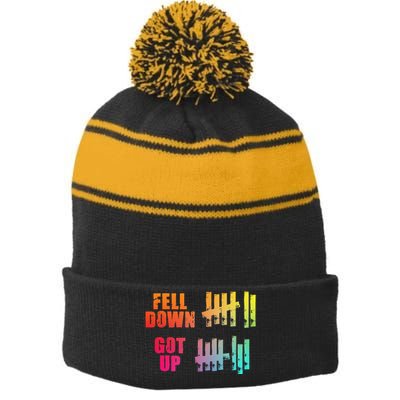 Fell Down Got Up Motivational Positivity Gift Funny Stripe Pom Pom Beanie