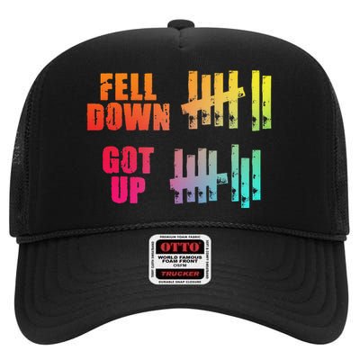 Fell Down Got Up Motivational Positivity Gift Funny High Crown Mesh Back Trucker Hat