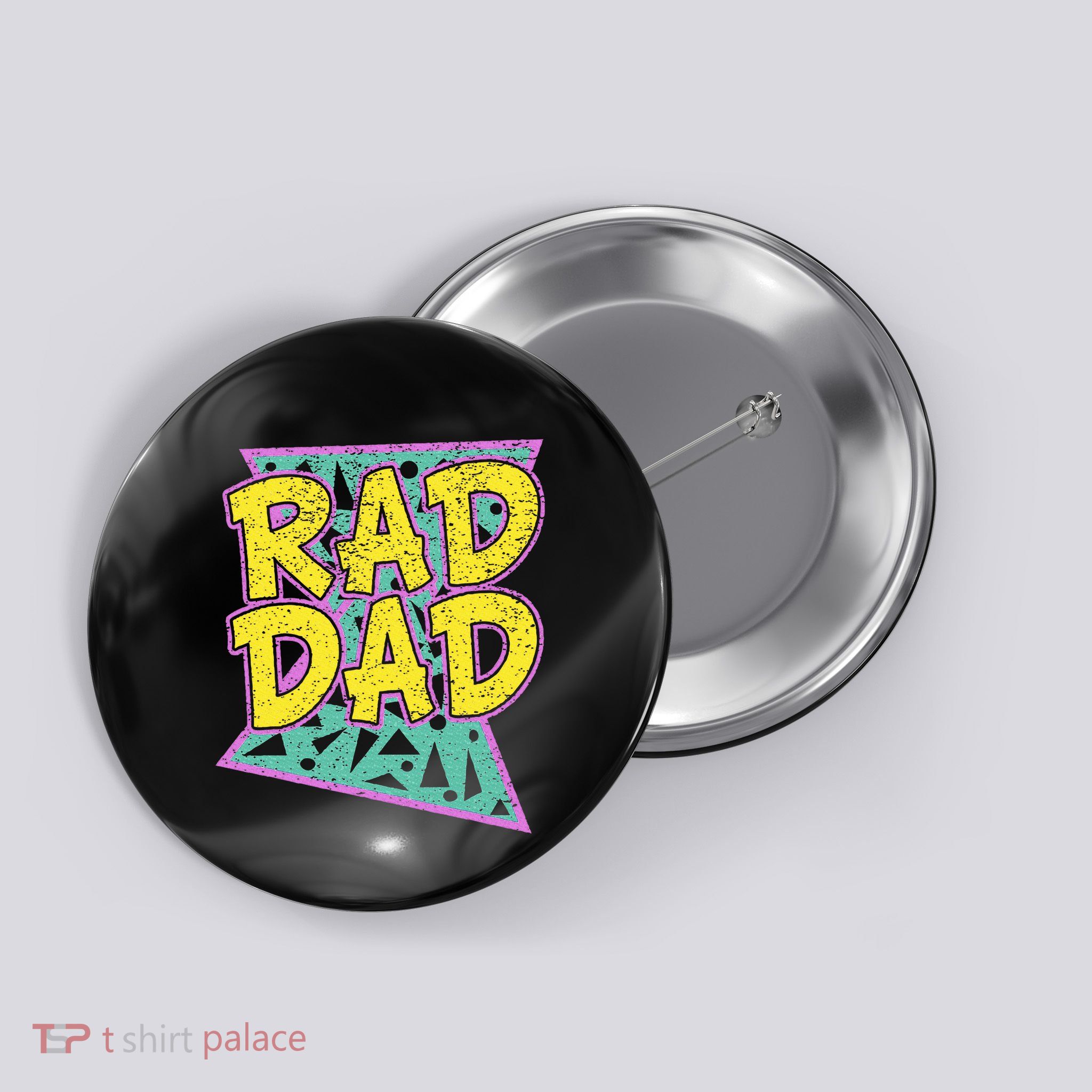 Fathers Day Gift For Daddy Rad Dad Button