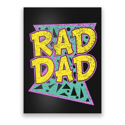 Fathers Day Gift For Daddy Rad Dad Poster