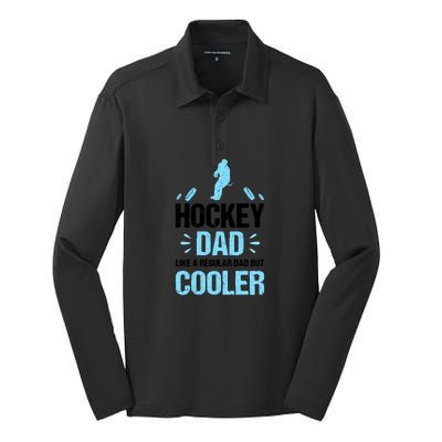 Father's Day Goalie Hockey Dad Like Normal Dad But Cooler Gift Silk Touch Performance Long Sleeve Polo