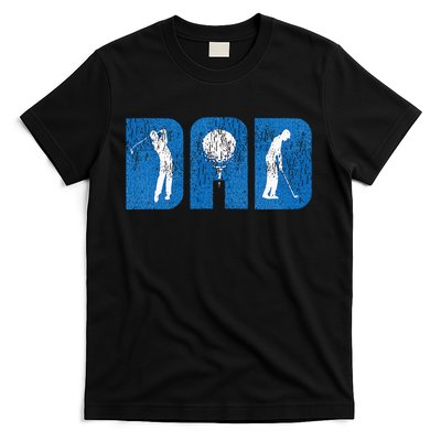 Fathers Day Gifts From Daughter Golf For Golfers Dad Golf T-Shirt