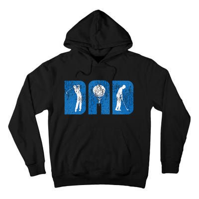 Fathers Day Gifts From Daughter Golf For Golfers Dad Golf Tall Hoodie