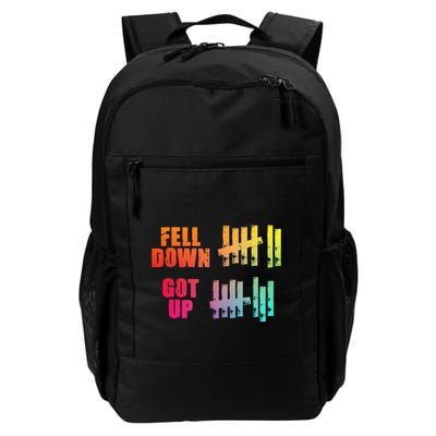 Fell Down Got Up Motivational Positivity Daily Commute Backpack