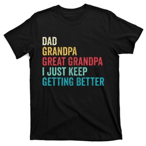 Fathers Day Grandpa Gift From Grand Dad Great Grandpa T-Shirt