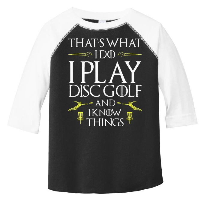 Funny Disc Golf That's What I do I play Disc Golf Toddler Fine Jersey T-Shirt