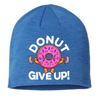 Funny Donut Give Up Workout Doughnut Day Cousin Crew Great Gift Sustainable Beanie