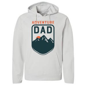 Fathers Day Gift For Dad Adventure Dad Performance Fleece Hoodie