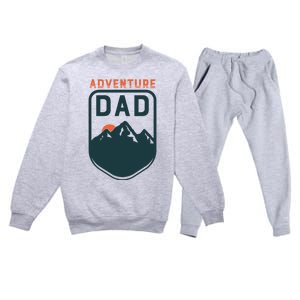 Fathers Day Gift For Dad Adventure Dad Premium Crewneck Sweatsuit Set