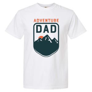 Fathers Day Gift For Dad Adventure Dad Garment-Dyed Heavyweight T-Shirt