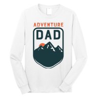 Fathers Day Gift For Dad Adventure Dad Long Sleeve Shirt