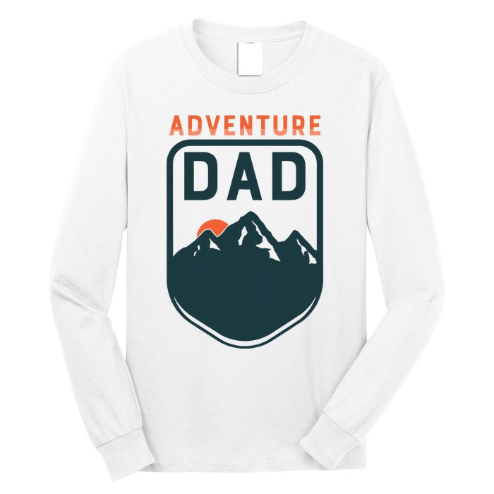 Fathers Day Gift For Dad Adventure Dad Long Sleeve Shirt