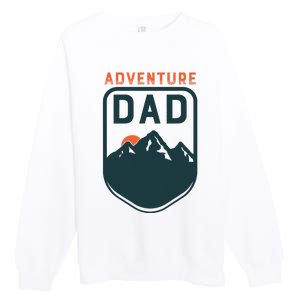 Fathers Day Gift For Dad Adventure Dad Premium Crewneck Sweatshirt