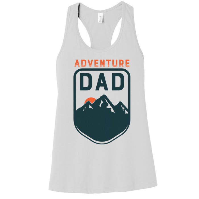 Fathers Day Gift For Dad Adventure Dad Women's Racerback Tank