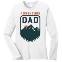 Fathers Day Gift For Dad Adventure Dad Ladies Long Sleeve Shirt