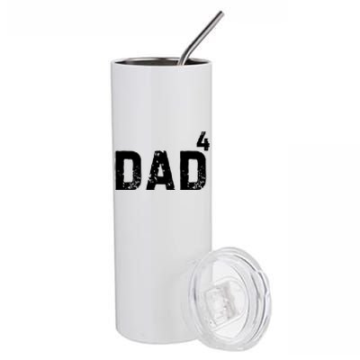 FatherS Day Gift Dad Of 4 Dad To The Fourth Power Stainless Steel Tumbler