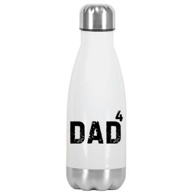 FatherS Day Gift Dad Of 4 Dad To The Fourth Power Stainless Steel Insulated Water Bottle