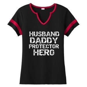 Fathers Day Gift From Wife Husband Daddy Protector Hero Gift Ladies Halftime Notch Neck Tee