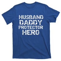 Fathers Day Gift From Wife Husband Daddy Protector Hero Gift T-Shirt