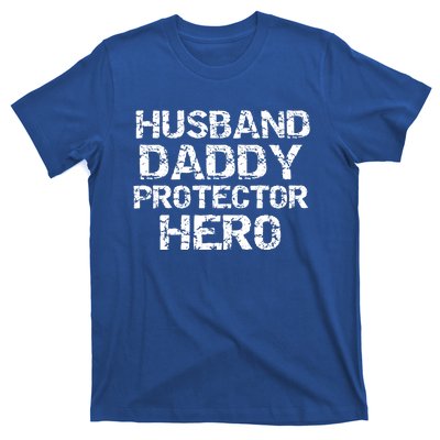 Fathers Day Gift From Wife Husband Daddy Protector Hero Gift T-Shirt