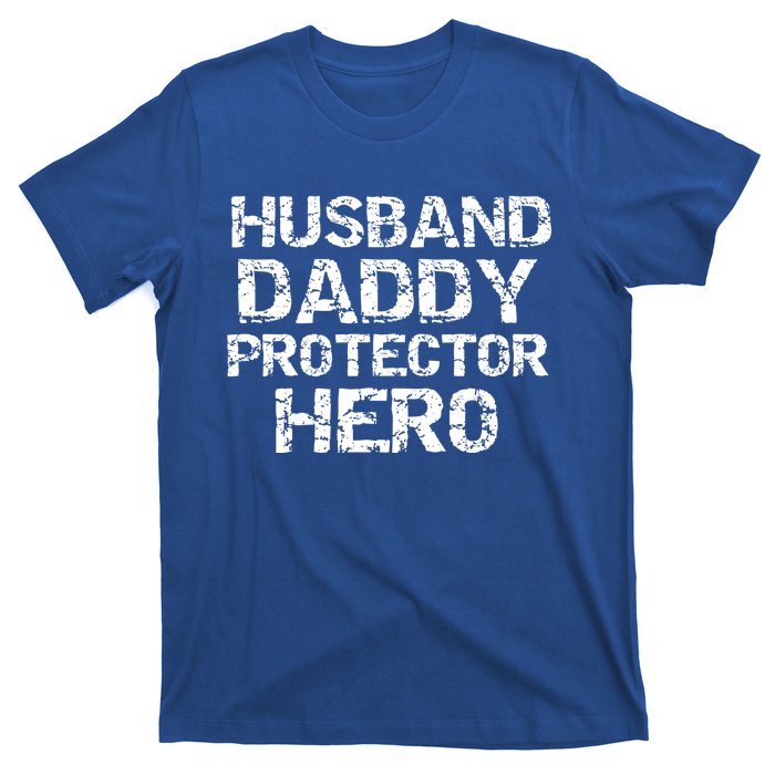 Fathers Day Gift From Wife Husband Daddy Protector Hero Gift T-Shirt