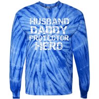 Fathers Day Gift From Wife Husband Daddy Protector Hero Gift Tie-Dye Long Sleeve Shirt