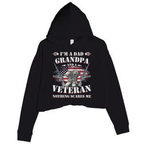 Father's Day Great Gift Veterans Daygreat Gift I'm A Dad Grandpa And A Veteran G Crop Fleece Hoodie