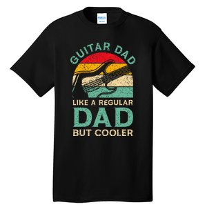 Fathers Day Guitar Dad For Guitarist Music Lover Dad Tall T-Shirt